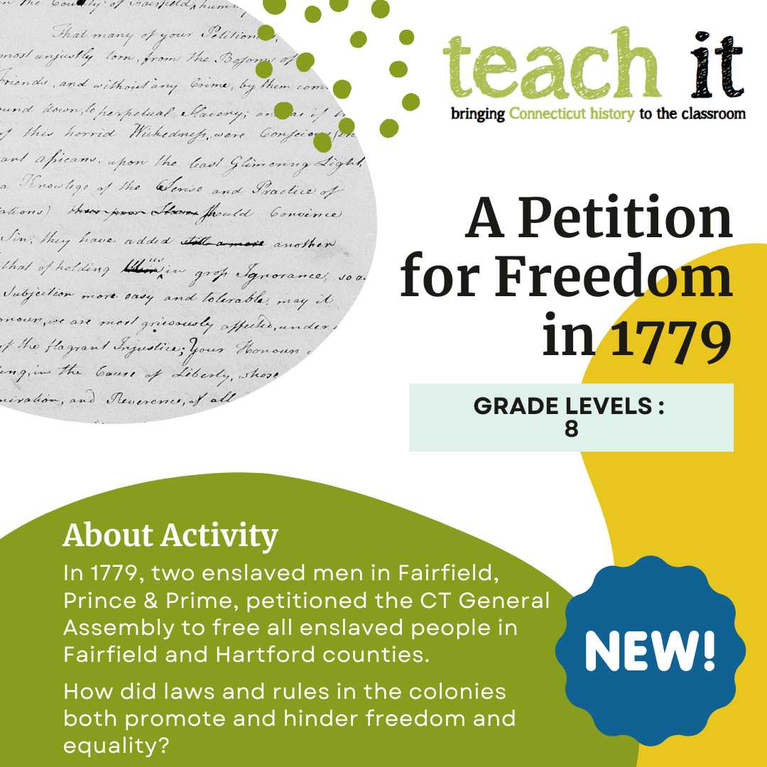 TeachIt_CT's tweet image. Using primary sources, 8th grade students learn about Prince &amp;amp; Prime, two enslaved men who petitioned the CT General Assembly in 1779 to free all enslaved people in Fairfield &amp;amp; Hartford counties. 

Access activity: ecs.page.link/zErTK

#sschat #edchat #histedchat #cthistory