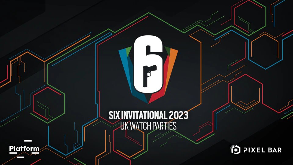 Rainbow6_UK's tweet photo. Can't make it to Montreal? We got you covered, join us for the official UK Six Invitational Watch Parties at @PixelBars and @Platform_EXP on February 19th. Entry is free and we will some tasty giveaways and a streamed 3v3 casual mixed-team tournament! https://t.co/XyrrKTnKe1