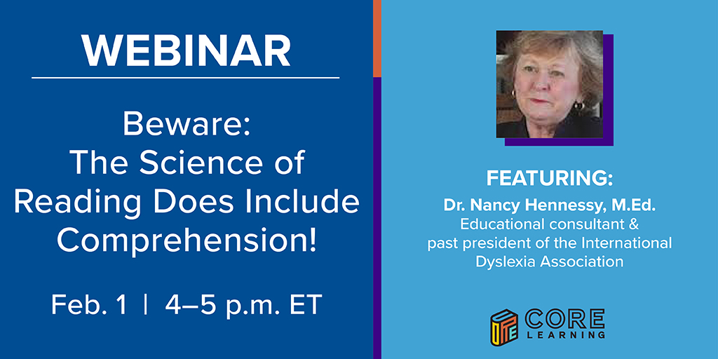COREInc's tweet photo. [Webinar] Join Dr. Nancy Hennessey for an engaging and informative webinar about how the #scienceofreading addresses reading comprehension. Save your seat! https://t.co/UuvYPjn0Tb #reading #k12 https://t.co/EIsWQXqwW4