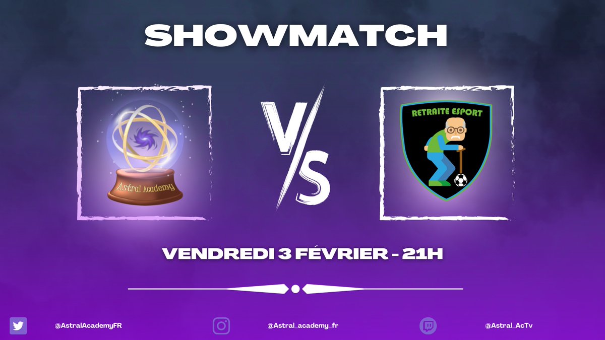 Astral_Academy's tweet photo. #SHOWMATCH 

🆚 @RetraiteEsport 
🗓 VENDREDI 3 FÉVRIER - 21H 

Bonne chance à tous ! https://t.co/oNWWUpDzGB