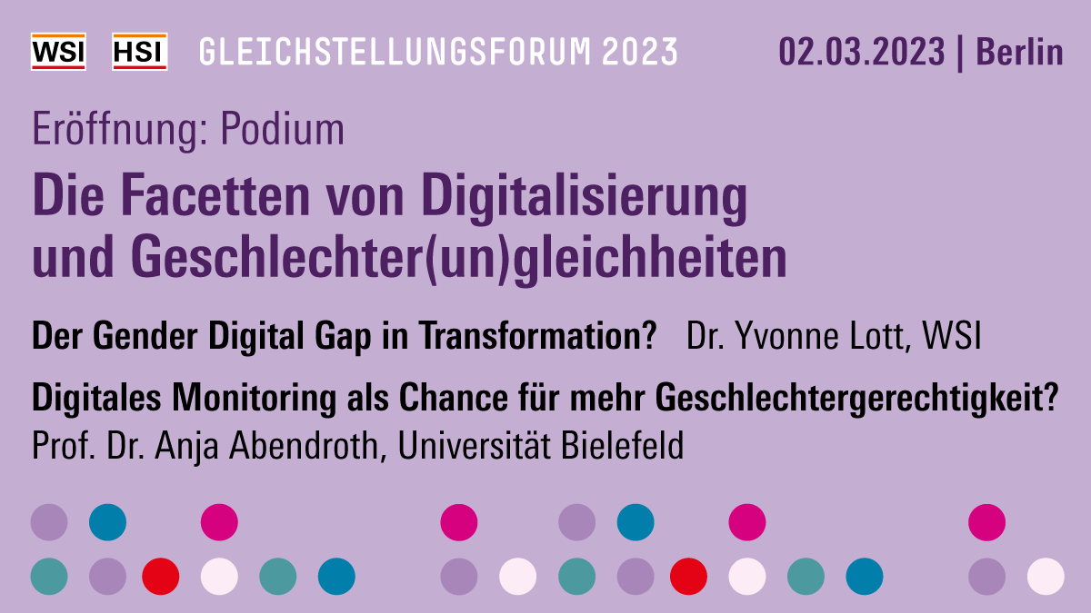 WSIInstitut's tweet photo. #Gleichstellung Wie werden #Arbeitsbedingungen #Arbeitsmarktchancen #Weiterbildung für Frauen und Männer durch #Digitalisierung verändert - verschlechtert - verbessert? #Gleichstellungsforum23 Auftaktpodium mit Yvonne Lott und Anja Abendroth ➡️ Anmeldung https://t.co/jQkpuZrKA3 https://t.co/W5ECYHSFln