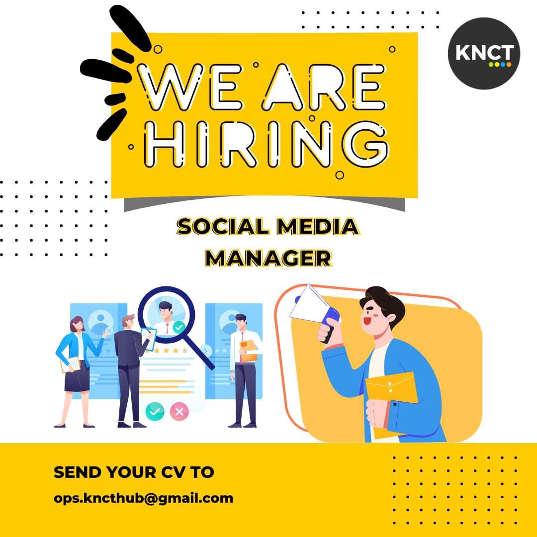 KNCT is looking for "Social Media Manager" to maintain and grow our social media channels. 

If you are a creative, driven individual with a passion for digital marketing, we would love to hear from you. 

Send your CV at ops.kncthub@gmail.com

#knct #jobopening #ContentCreator
