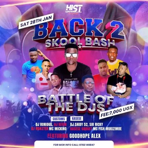 Mwesigy75537994's tweet photo. Bwera it's tomorrow #28th_1_2023 at HIST LOUNGE 
#BACK2_SCHOOL_BASH 💥💥. Featuring @GoodhopeAlex and all your favorite DJ's will be on ground
FEE: 7000// only 
Don't miss ⤵️

#nyithebe https://t.co/VSWXHNrJth