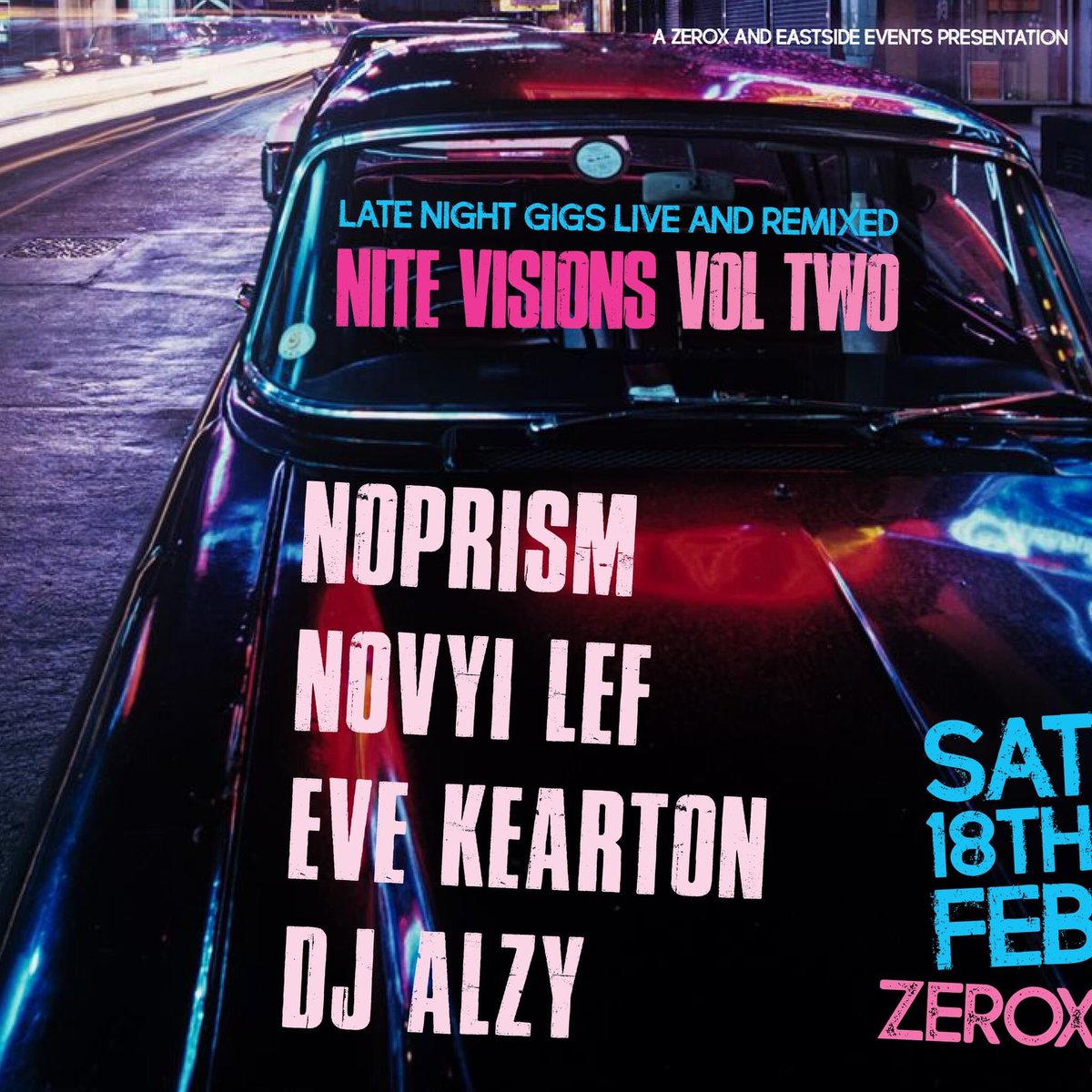 We are BACK!! Kicking off 2023 in style with Nite Visions vol 2 at ZEROX, w/ @thisisnoprism, Eve Kearton & DJ Alzy! We were gutted to miss the first one, so we’re excited to put that right. Get your tix here: bit.ly/40908Ap