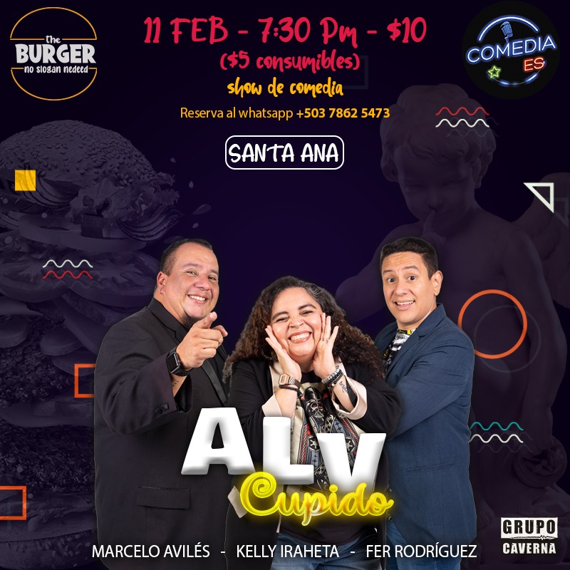 GrupoCaverna's tweet photo. Nos vamos para Santa Ana
Comediantes:
@Pachugirl @FER_ACTOR_ @darkmarck
-The Burger 
-11 de febrero
-7:30 pm
-$10
#comediaes #standupcomedy https://t.co/aQklvNBCc4