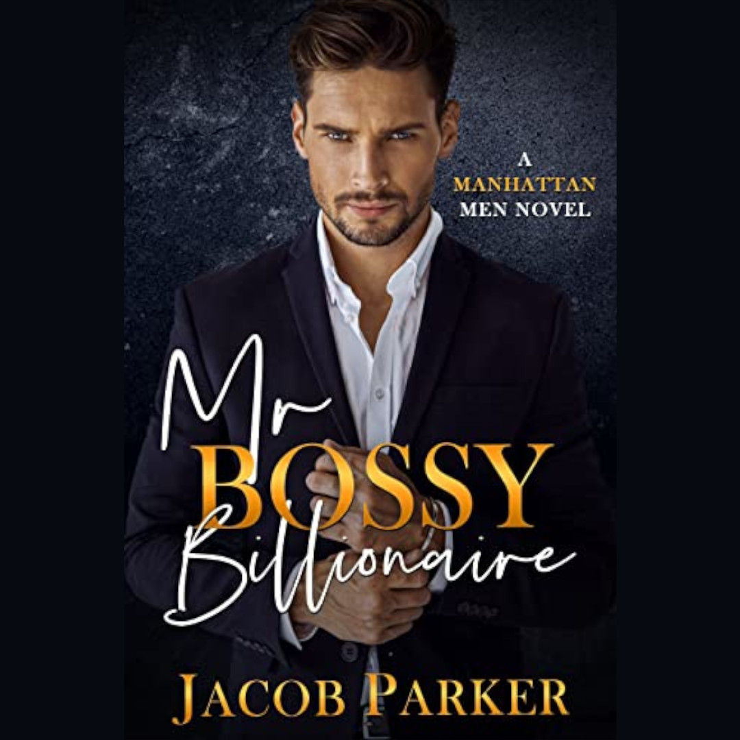 Mr. Bossy Billionaire (The Manhattan Men Book 7) by Jacob Parker

#ContemporaryRomance #BillionaireRomance #RomanceBooks #BossyBillionaire #SingleFatherRomance #MrBossyBillionaire #TheManhattanMen #JacobParker

ow.ly/NYkM50MzLkY