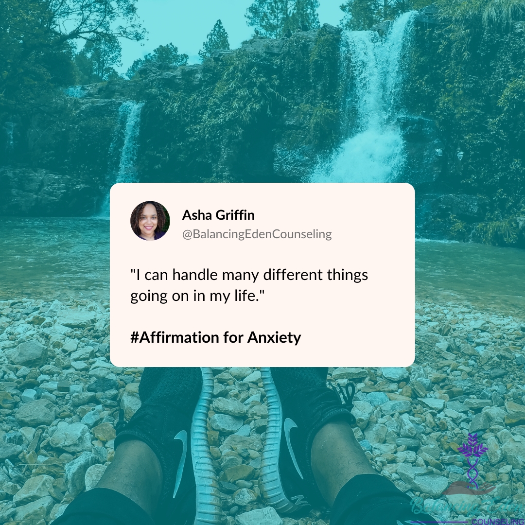BalancingEden's tweet image. An Affirmation for Anxiety "I can handle many different things going on in my life." balancingedencounseling #affirmations #quotes #positiveaffirmations #mentalhealth #counseling #therapy #teletherapy #selflove #selfcare #meditation #mind #body #spirit