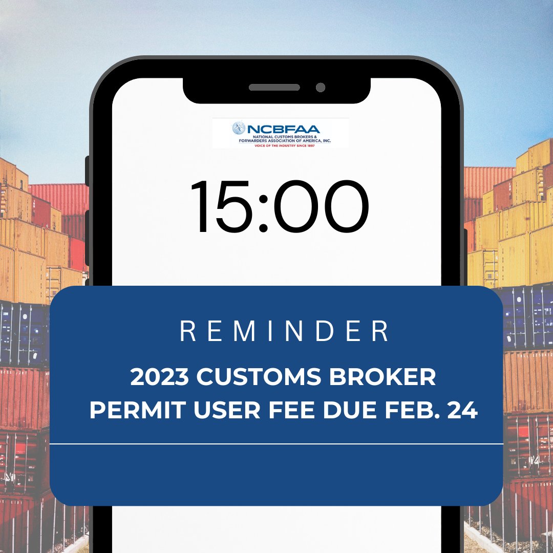 NCBFAA's tweet photo. Customs broker permit holders, don't forget to pay your annual user fee of $163.71 to CBP by Feb 24th. This fee includes adjustments required by the FAST ACT & CBP regulations. #customsbroker #userfee #CBP #NCBFAA https://t.co/fJqyccfjun