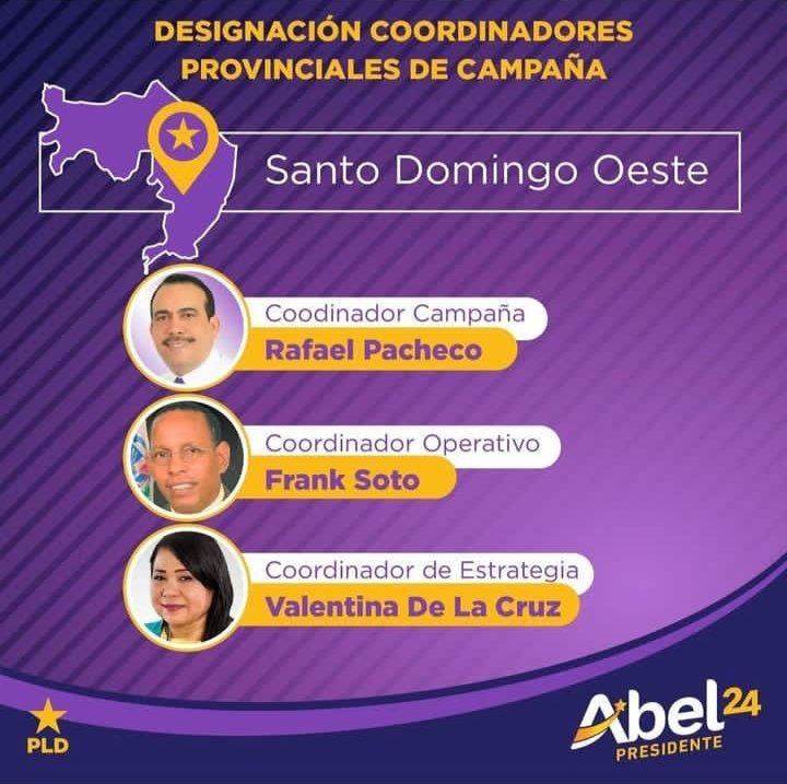 Informativotvs1's tweet photo. El candidato y próximo presidente @AbelMartinezD designa a los compañeros:
Rafael Pacheco - Coord. Campaña
Frank Soto - Coordinador Operativo
Valentina Crúz - Coord. Estrategia
¡A trabajar, a GANAR! ✨
#AbelPresidente #PLDSantoDomingoOeste
#PLDSDOdePie 💫 https://t.co/lMACZZHNJs