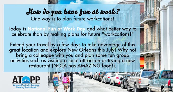 atoppsummit's tweet photo. Today is National Fun at Work Day! How do you have fun at work #TwitteRx and #oncopharm? https://t.co/adFyv2hfxc