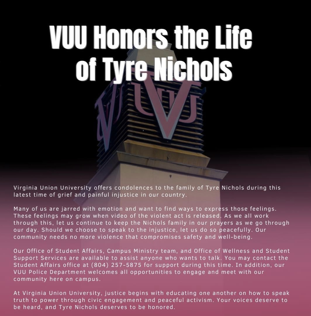 VUU offers condolences to the family of Tyre Nichols during this latest time of grief and painful injustice in our country. As we all work through this, let us continue to keep the Nichols family in our prayers as we go through our day.