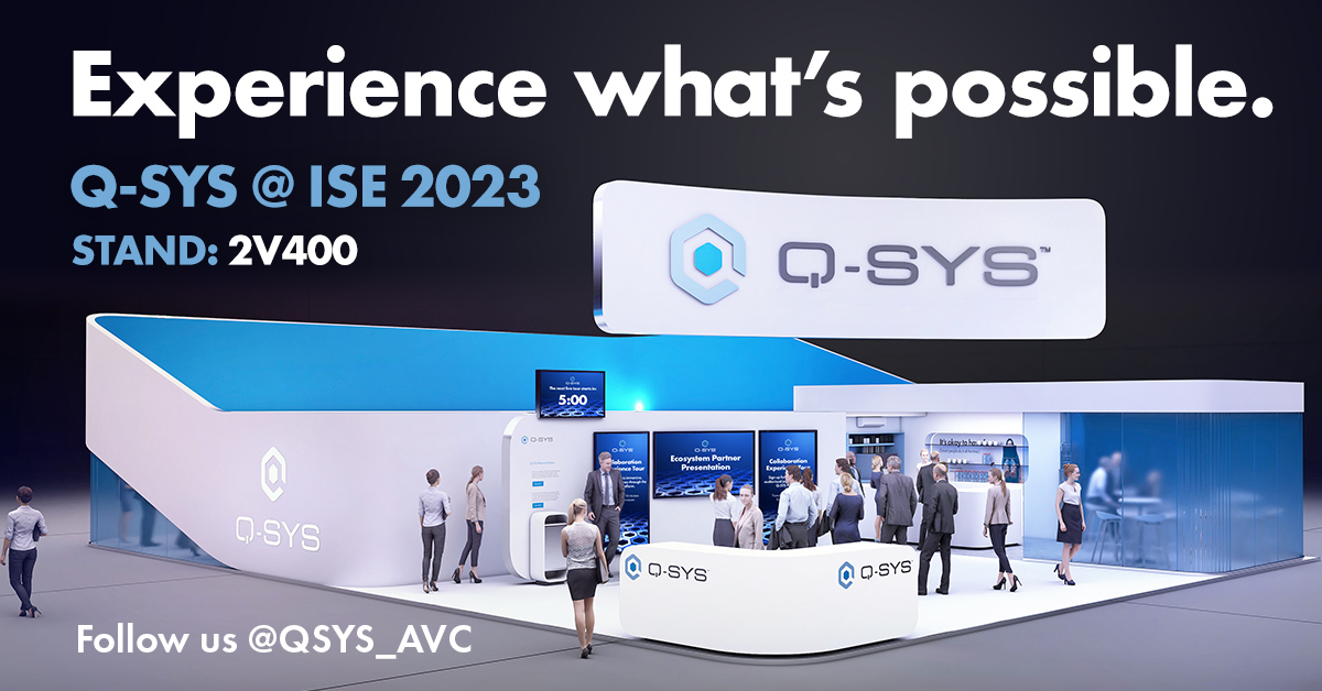 Don’t miss out on everything <a href="/QSYS_AVC/">Q-SYS</a> is doing at #ISE2023! Be sure to give them a follow here: bit.ly/3HyQr7j