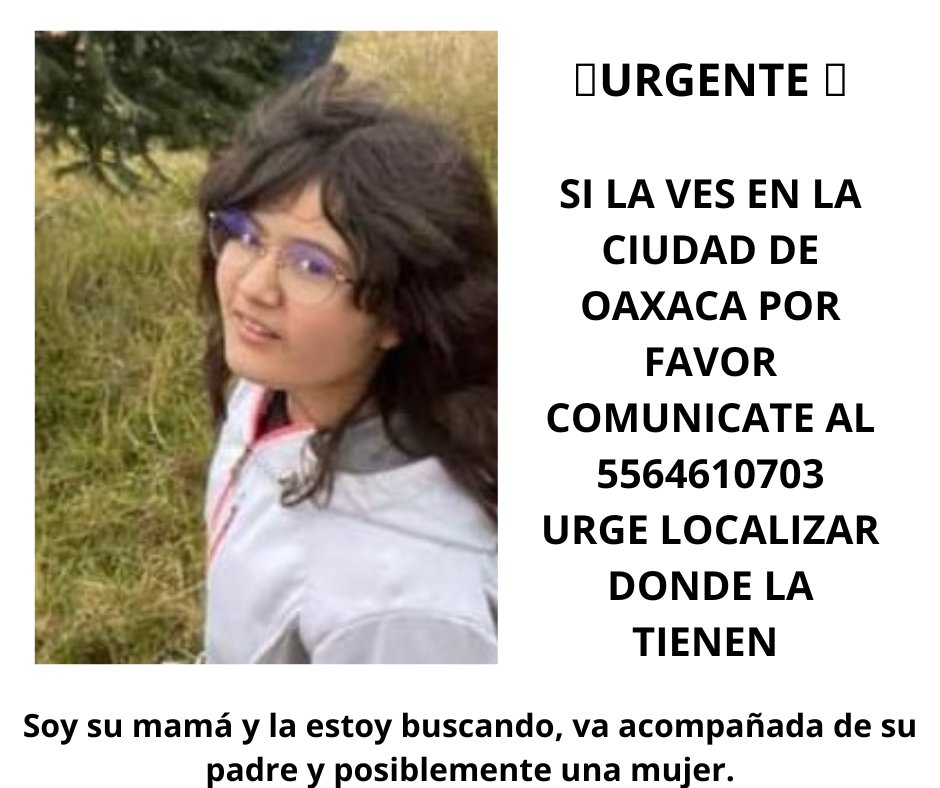 IlianaBrena's tweet photo. #Oaxaca 🚨URGENTE🚨
POR FAVOR SI LA VEN SU PAPÁ LA TRAJO PARA SEGUIR REVICTIMIZANDOLA EN FISCALÍA, NO SABEMOS DONDE LA TIENE Y LA ESTAMOS BUSCANDO, ES MI HIJA Y NECESITO ENCONTRARLA
¡¡POR FAVOR!! 🙏🏻🙏🏻🙏🏻
@FNCVVICARIA
@FISCALIA_GobOax 
@FiscalOaxaca
@salomonj
@GobOax 
@SM_GobOax https://t.co/yzg1IzLyaA