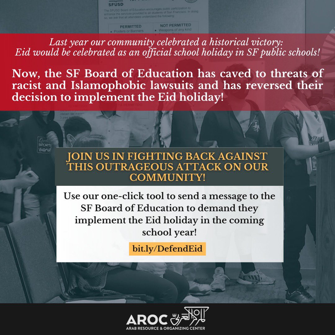 ACTION ALERT: The San Francisco Board of Education Reverses Their Decision on the Eid Holiday! 

Use our one-click tool to send a message to the SF Board of Education to demand they implement the Eid holiday in the upcoming school year! Use the link bit.ly/DefendEid