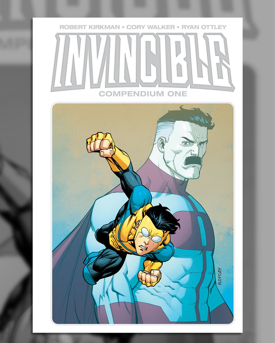 The INVINCIBLE Compendium Vol. 1 HC is available now! Grab this amazing series from @RobertKirkman, #CoryWalker, and @RyanOttley from your local comic shop! (Collects issues #0-47) Find your shop: skybnd.info/CSL #Invincible20 @invincibleHQ