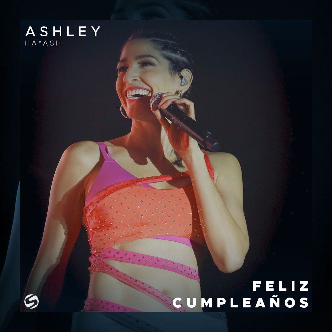 seitrack's tweet image. ¡Feliz cumpleaños, Ashley! 🥳 @haashoficial