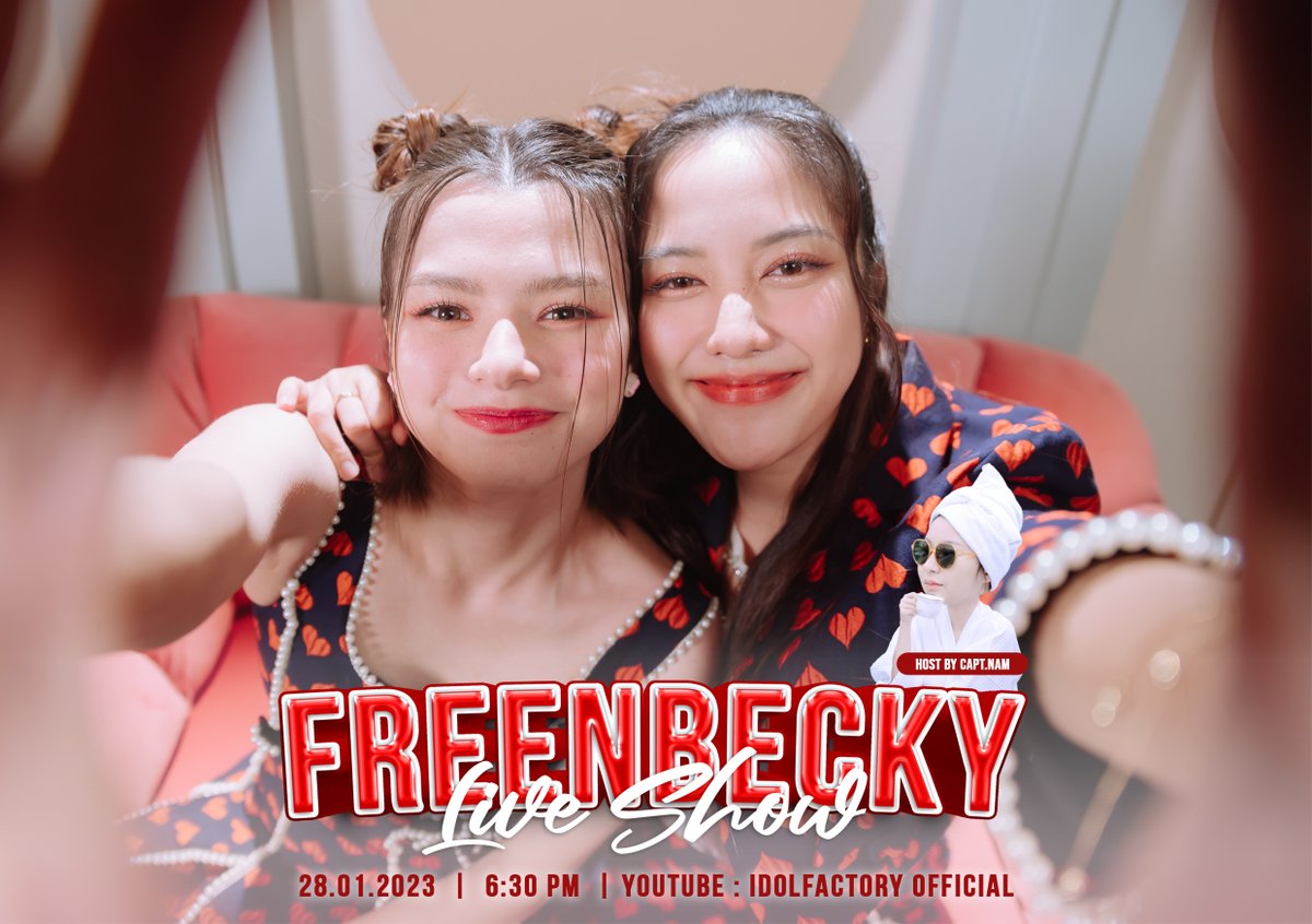 FreenBecky Live Show

( Host by Capt.Nam )

🗓️ 28.01.23
📂 Live Streaming (6:30PM)
🖥️ at Youtube : IDOLFACTORY OFFICIAL
📺 GAP The series EP.10 (11PM)

#ฟรีนเบค #srchafreen #Beckysangels 
#ทฤษฎีสีชมพู #GAPtheseries