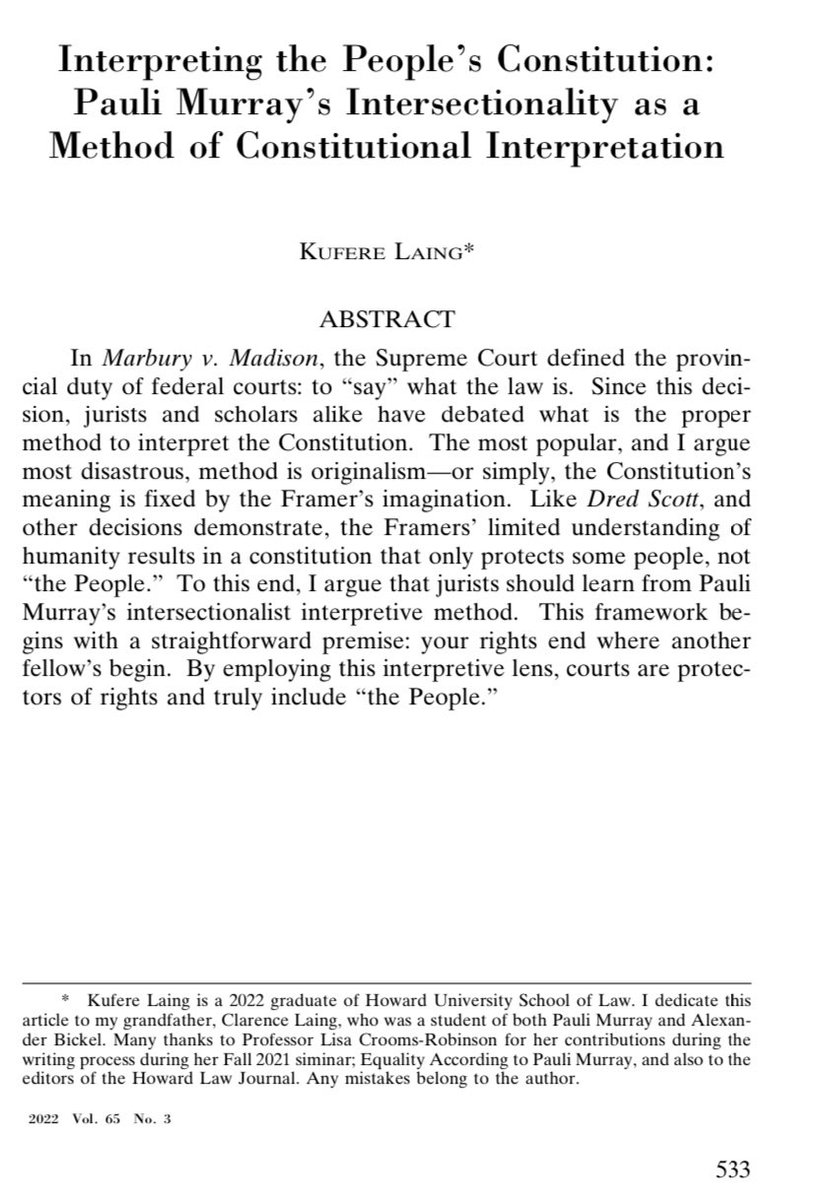 “Interpreting the People’s Constitution: Pauli Murray’s Intersectionality as a Method of Constitutional Interpretation” available now in the Howard Law Journal. This one is dedicated to my grandfather, Clarence Laing.