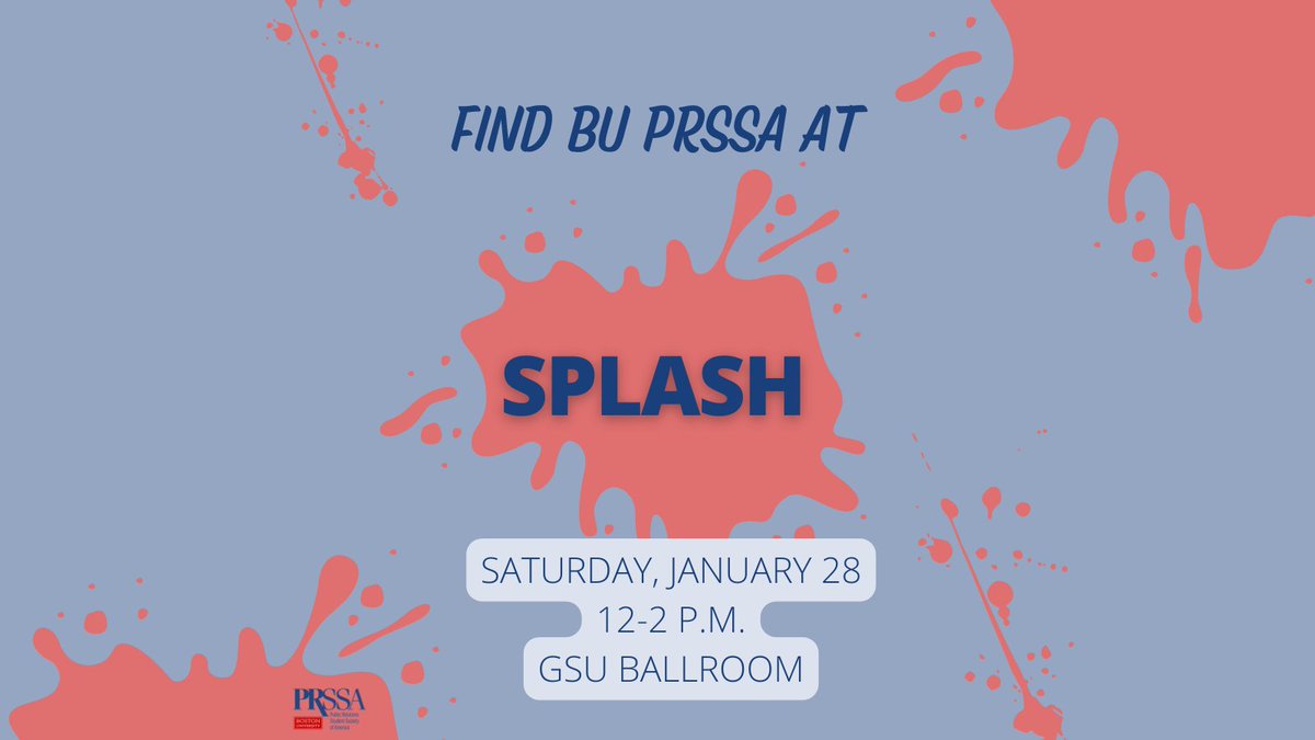 BUPRSSA's tweet image. Are you interested in joining PRSSA this semester? Stop by our table at Splash 2.0 tomorrow to ask questions and learn about our club! We hope to see you there!