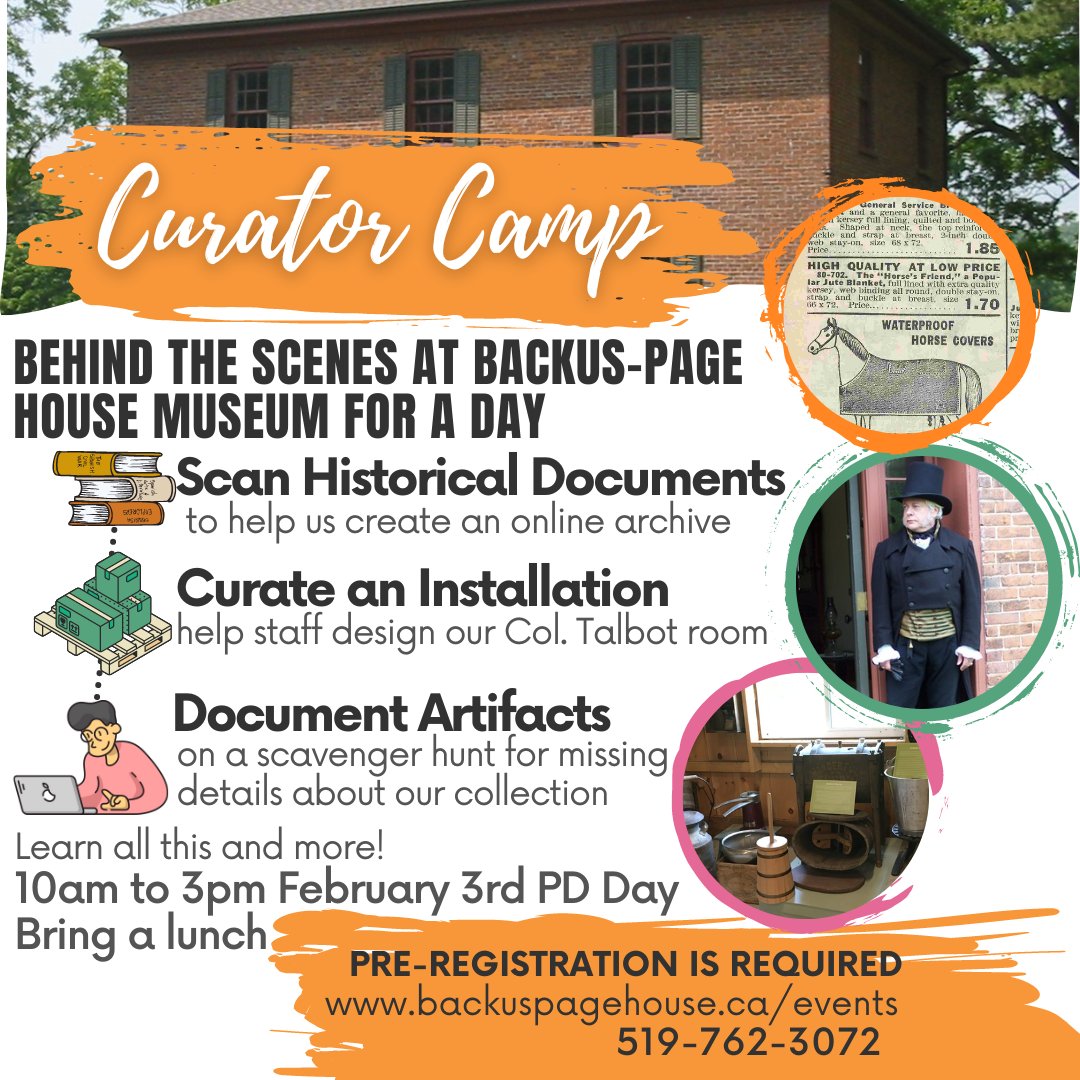 Take a peak behind the curtain during our upcoming #curatorcamp Find out what happens daily to keep the museum running. #backuspagehouse #highschool #ontariomuseum #pdday
