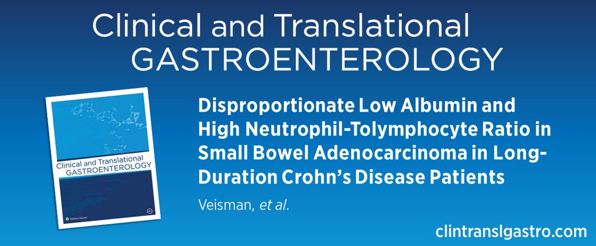 ACG_CTG (@acg_ctg) on Twitter photo Disproportionate Low Albumin and High Neutrophil-Tolymphocyte Ratio in Small Bowel Adenocarcinoma in Long-Duration Crohn's Disease Patients
Veisman, et al.
➡️ bit.ly/3GE6Qp7
<a href="/AmCollegeGastro/">ACG</a> <a href="/brianjacobsonmd/">Brian Jacobson</a> <a href="/LevinthalDavid/">David J. Levinthal, MD, PhD</a> <a href="/PopovVioleta/">Violeta Popov, MD PhD</a> <a href="/EugeniaShmidtMD/">Eugenia Shmidt MD</a> <a href="/Andrew_W_Tai/">Andrew Tai</a> Disproportionate Low Albumin and High Neutrophil-Tolymphocyte Ratio in Small Bowel Adenocarcinoma in Long-Duration Crohn's Disease Patients
Veisman, et al.
➡️ bit.ly/3GE6Qp7
<a href="/AmCollegeGastro/">ACG</a> <a href="/brianjacobsonmd/">Brian Jacobson</a> <a href="/LevinthalDavid/">David J. Levinthal, MD, PhD</a> <a href="/PopovVioleta/">Violeta Popov, MD PhD</a> <a href="/EugeniaShmidtMD/">Eugenia Shmidt MD</a> <a href="/Andrew_W_Tai/">Andrew Tai</a>