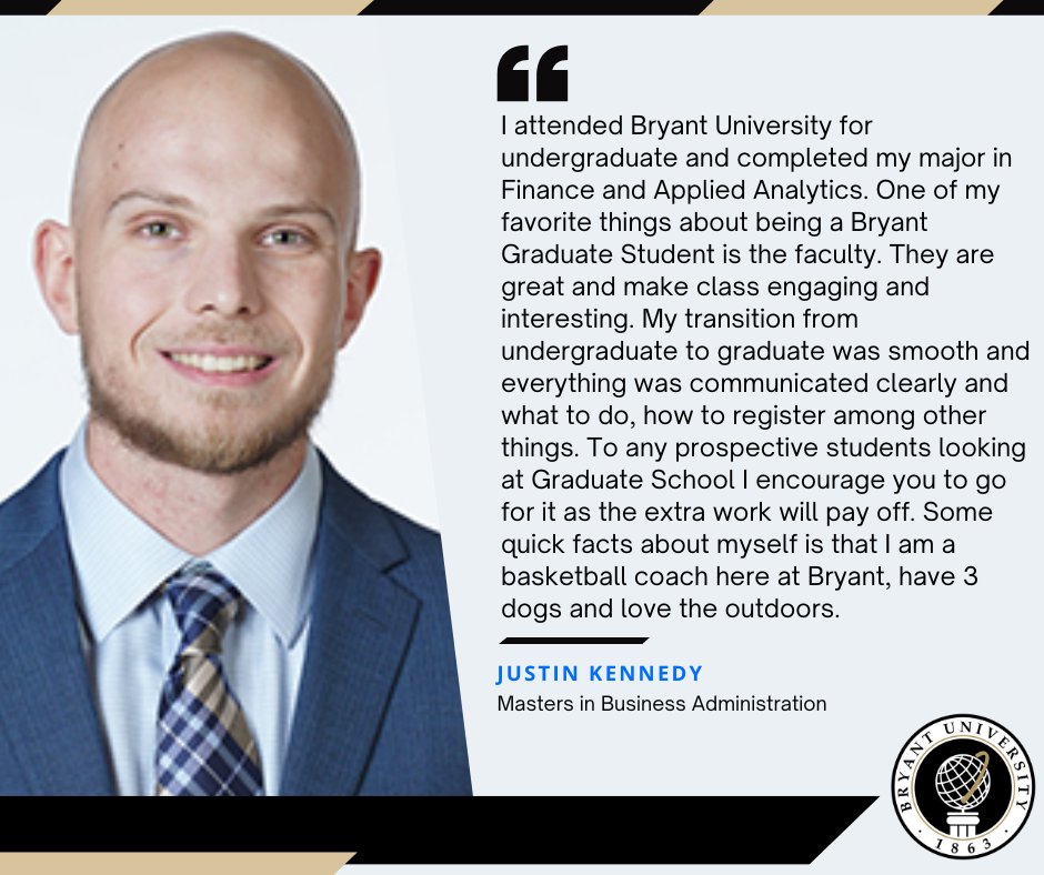 BryantGradProg's tweet photo. Meet Justin Kennedy on our of part-time MBA students at Bryant University! 

Justin encourages anyone considering graduate school to go for it, as the extra work definitely pays off. 

#BryantUniversity #MBA #BryantGraduatePrograms https://t.co/7bS1y2NYCx