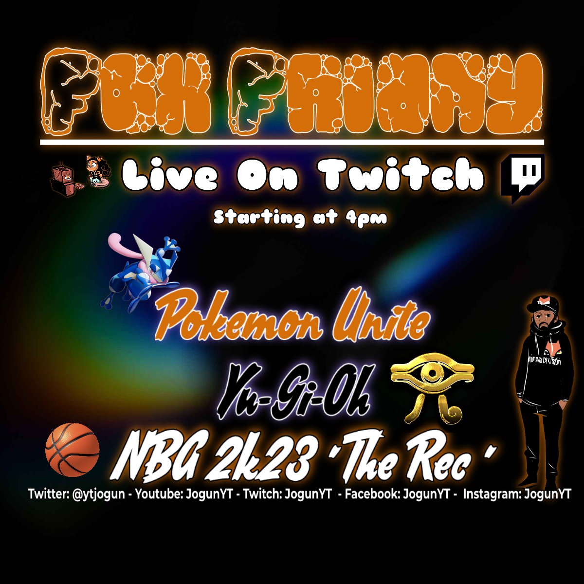 YtJogun's tweet photo. Hey Fox Fam! Its Fox Friday check out today's schedule. Tap ya boy up tonight we going to have fun!
https://t.co/A87dyImUJ2
#adultsgaming #StreamingDay #foxfriday #FoxNews #foxgaming #hozukigamingentertainment #gamerdad #yugioh #pokemon #nba2k23 #therec https://t.co/cH4LUVzkcj