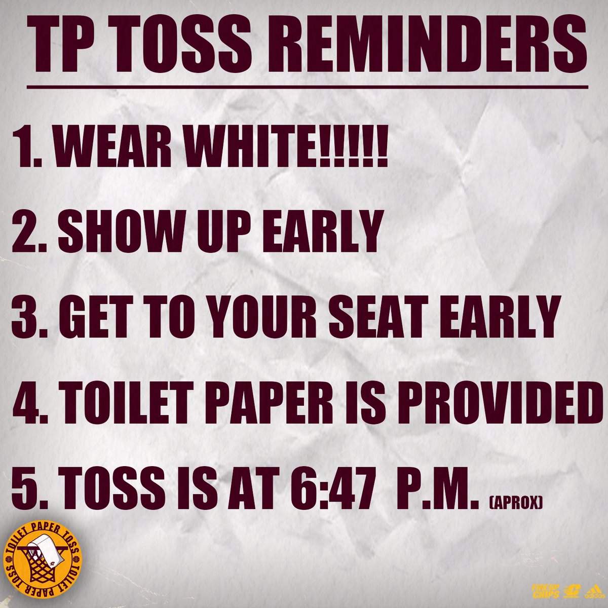 CMUMensBBall's tweet photo. 🧻 A couple reminders for fans as we get ready to make history in McGuirk tomorrow! 🧻

#FireUpChips🔥⬆️🏀 | #TPToss🔥⬆️🧻 https://t.co/yEyh5fc904