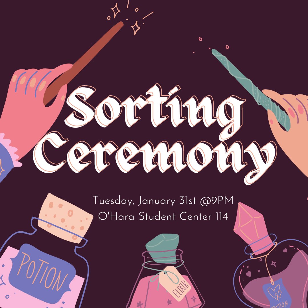 ProjectPotter_'s tweet image. Hi everyone! Project Potter is kicking off our spring semester with our Sorting Ceremony in the O’Hara Student Center room 114 next Tuesday at 9 pm. There’ll be activities, meeting other people, and sorting into your houses of course! Invite your friends and see you all there ✨