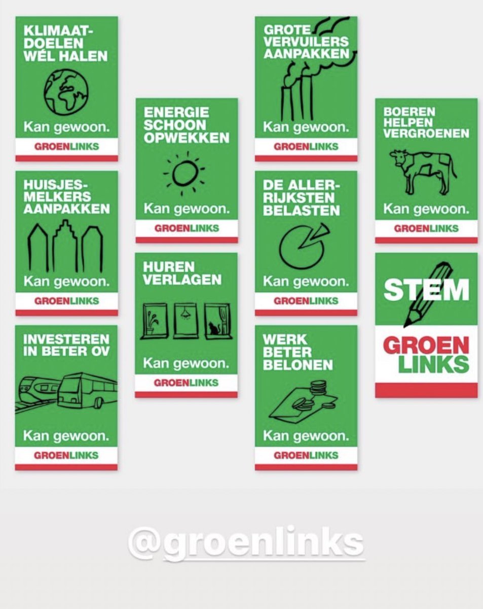 The posters of GL for the upcoming Dutch provincial/senate elections:

“Tax the richest people. We just can”
“Achieve the climate goals. We just can”
“Help farmers get greener. We just can”
“Invest in public transport. We just can”
“Generate clean energy. We just can”

Etc.