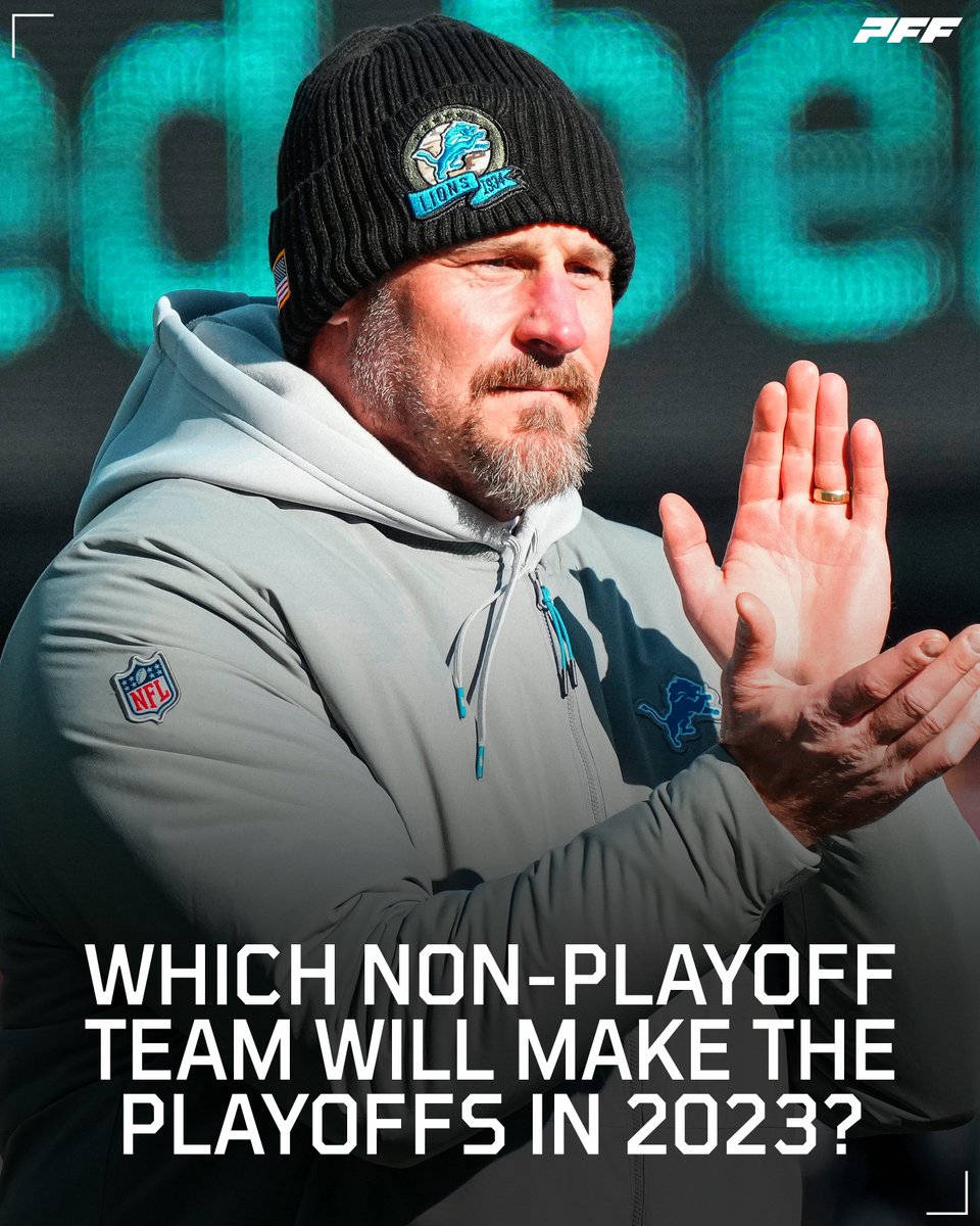 PFF's tweet image. Which 2022 non-playoff team will make the postseason in 2023?