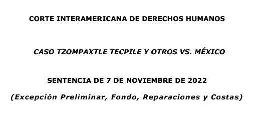 CMPelayoMoller's tweet photo. La @CorteIDH acaba de notificar la sentencia del caso Tzompaxtle Tecpile Vs. México. Es un caso muy relevante y que dará mucho de qué hablar en los próximos meses/años https://t.co/ptox0OgcUk