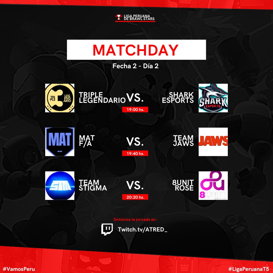 LigaPeruana_BS's tweet photo. #Matchday • Fecha 2 (Día 2)

¡Una noche de viernes llena de enfrentamientos! 🔥🇵🇪🏆

⚔️ | #3Legendario vs. @SharkEsports_GG

⚔️ | #MAT vs. #Jaws

⚔️ | #Stigma vs. @8u_rose

🕰️ • 19:00hs 🇵🇪
🎙️ • @ATREDARMY &amp; @Yosoyalama
📺 • https://t.co/zL1uXLHg6o

#VamosPeru • #LigaPeruana https://t.co/jWbZvJfUGE