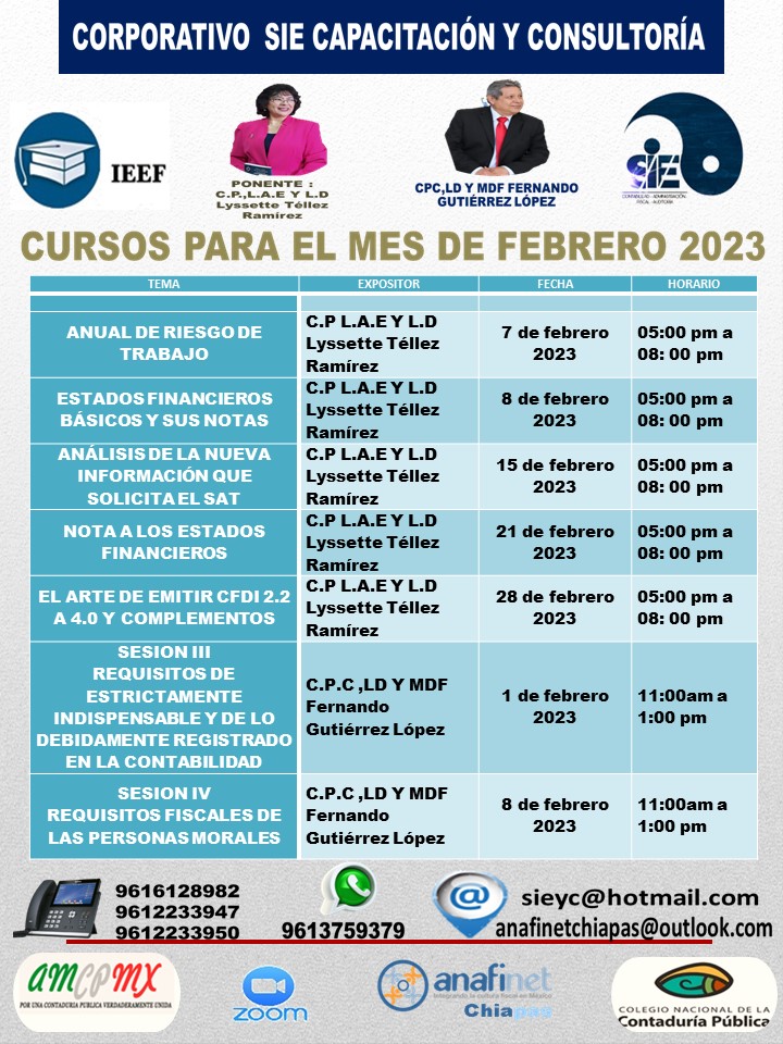 Anfinet Chiapas y Sie Capacitacion y Consultoria ponemos a tus disposicion nuestros cursos del mes de febrero 2023 
Reserva tu lugar a los teléfonos: 961-612-8982, 961-223-3947 y 961-223-3950 y al correo sieyc@hotmail.com
wa.me/529613759379
sieyc.com
