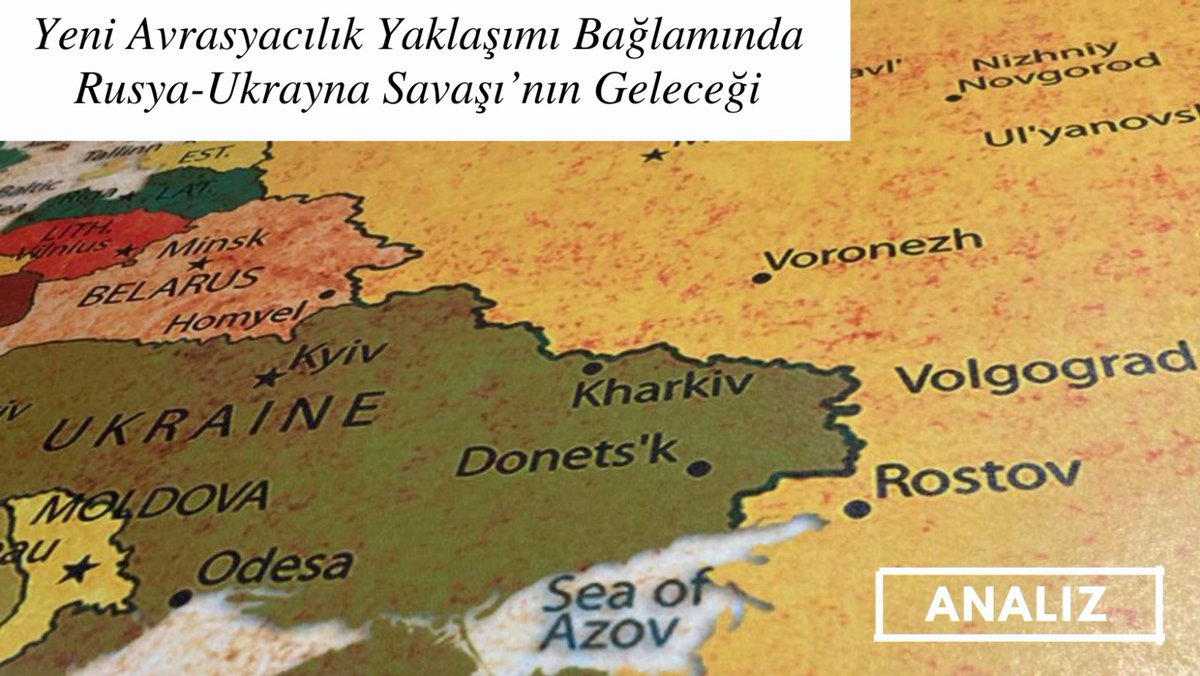 sauturkmer's tweet photo. Yeni Avrasyacılık Bağlamında Rusya-Ukrayna Savaşı’nın geleceğine dair analize aşağıdaki linkten ulaşabilirsiniz;

https://t.co/ZO5xJI9L0v

@ProfDrHamzaAl 
@sakaryauni 
@ardek_sau https://t.co/7UTXa2VtH0