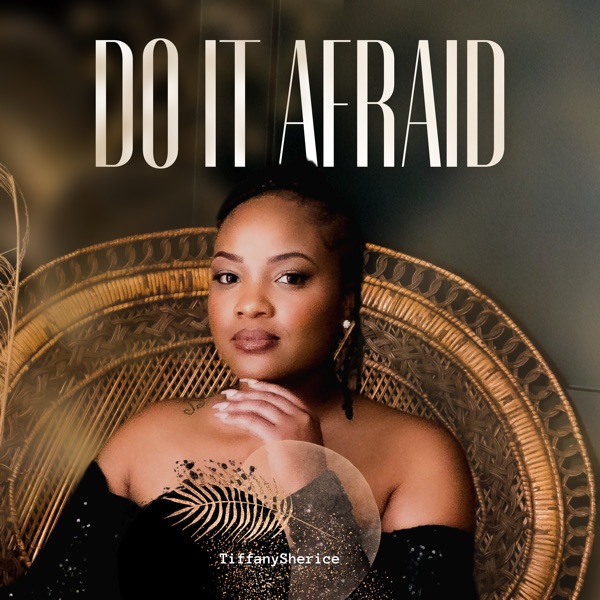 TiffanySherice Releases Debut Single 'Do It Afraid' thegospelguru.com/2023/01/tiffan…