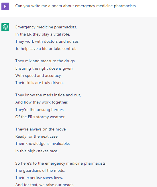 Asked ChatGPT to write me a poem about Emergency Medicine Pharmacists.  I think it nailed it.

#TwitteRx #EMRx #Medtwitter