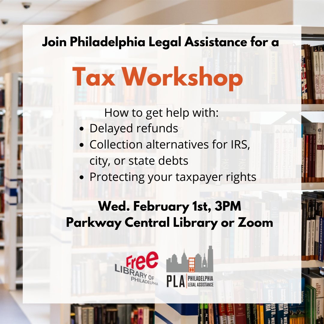 Join us on Wednesday, February 1st at 3PM at Parkway Central Library or via Zoom to learn how to get legal help with tax issues. To attend via Zoom, register at: bit.ly/3WKq6aP

#LegalAid #Philadelphia #LawyersInLibraries #Tax #TaxLaw