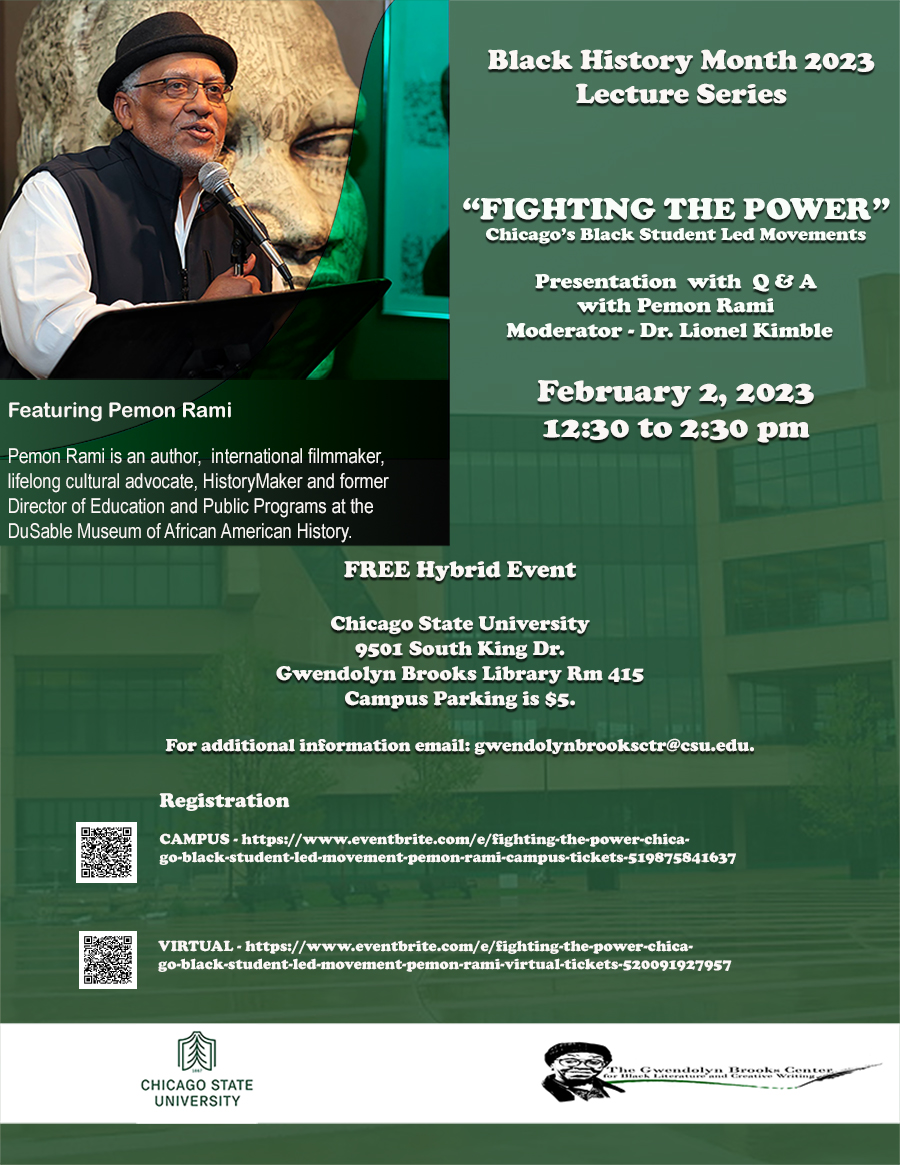 Join us Thurs., Feb. 2nd 12:30 - 2:30 pm for "FIGHTING THE POWER" Chicago Black Student Led Movements w/ Pemon Rami and Dr. Lionel Kimble. Campus Registration- eventbrite.com/.../fighting-t…...  Virtual Registration and Livestream: eventbrite.com/.../fighting-t…...
