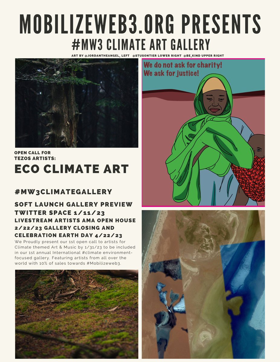 Open Call for #tezoscommunity Artists: 
Extended to 1/31/23 for the #Mw3Climate gallery. 

Link in Bio to submit.

#Mobilizeweb3 Artists will be interviewed on #Spaces and #Twitch live about their art process during the #Spatial Gallery opening 2/22/23  #ClimateAction #ClimateNOW