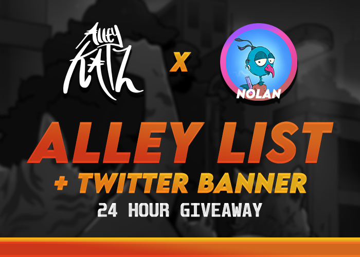 nolanpcgaming's tweet image. 🚨Alley List Giveaway + Custom Alley Katz themed Twitter banner made by yours truly!🚨

Retweet and Fav for a chance to win!
Must be following @AlleyKatzCNFT and myself to qualify.

24 Hours Only, then Twitter Picker will pick a winner!

#jointhedestruction