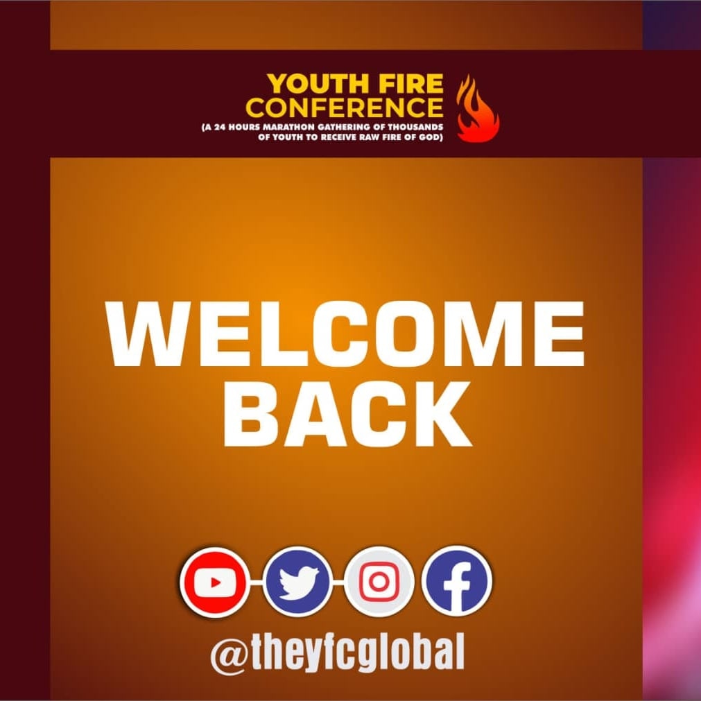 theYFCGLOBAL's tweet photo. Welcome back...
The conference is about to get hotter...don't miss out. 

#fireinmybones #Youthfirecobference https://t.co/jZWSpowM0Y