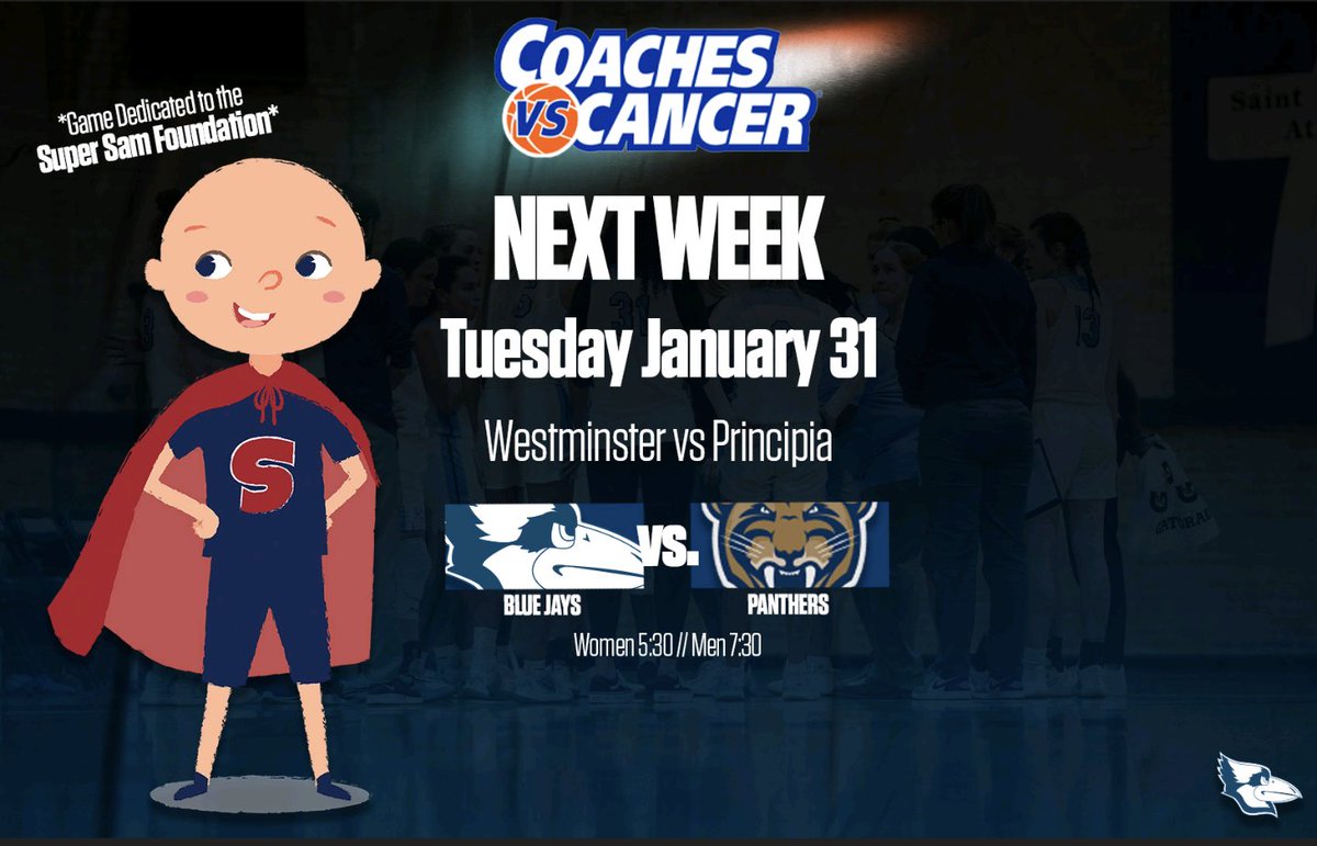 Join us next Tuesday in the Historic Gym for the annual Coaches vs Cancer game. The Blue Jays will be hosting the Principa College Panthers. The <a href="/WCBluejaysWBB/">WCBluejaysWBB</a> team play at 5:30 PM and <a href="/WestMoMensHoops/">Westminster Blue Jay Men’s Basketball</a> will follow at 7:30 PM. The game will be dedicated to <a href="/SuperSamsHeroes/">Super Sam Foundation</a>