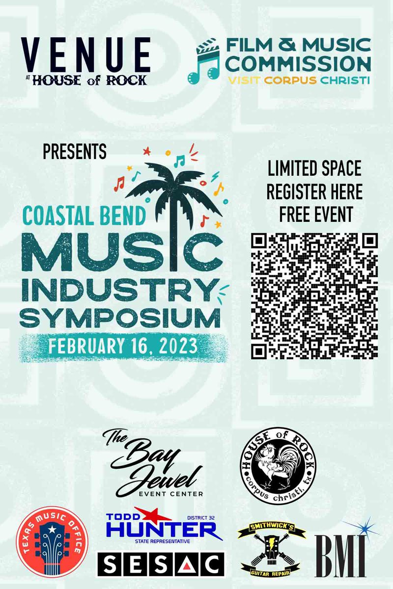 Proud to support #CoastalBend Music Industry Symposium at @houseorock Feb.16th #Corpuschristitx @VisitCCTexas @txmusicoffice @bmi @sesac @davidmartinezmu #music