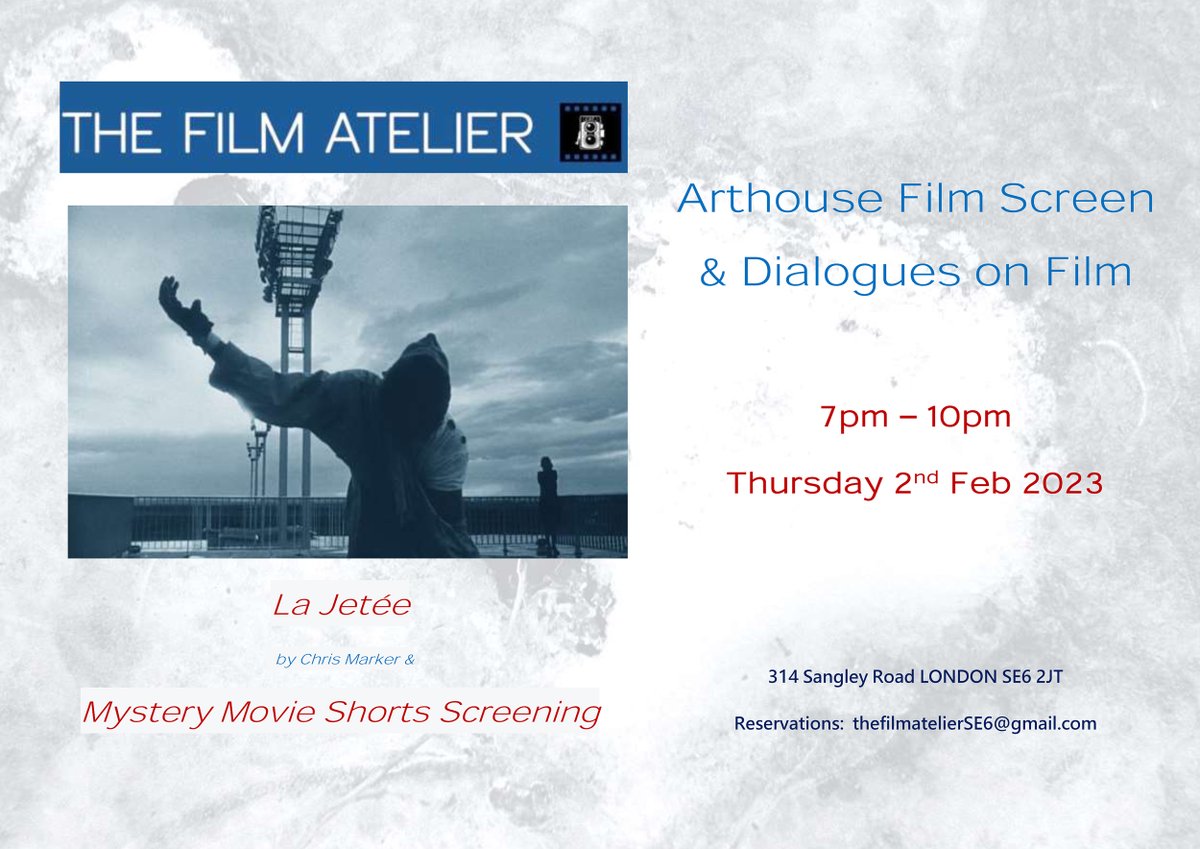 film_atelier's tweet photo. We're screening  film dialogues and  film photography and psychoanalytic explorations of human identity.

#thefilmatelier #filmatelier #arthouse #film #dialogues #psychoanalysis #lajetee #mystery #movie #shorts #whatson #london #lewisham #catford #nightlife #psychoanalysis #art https://t.co/H0r1OyTwQb