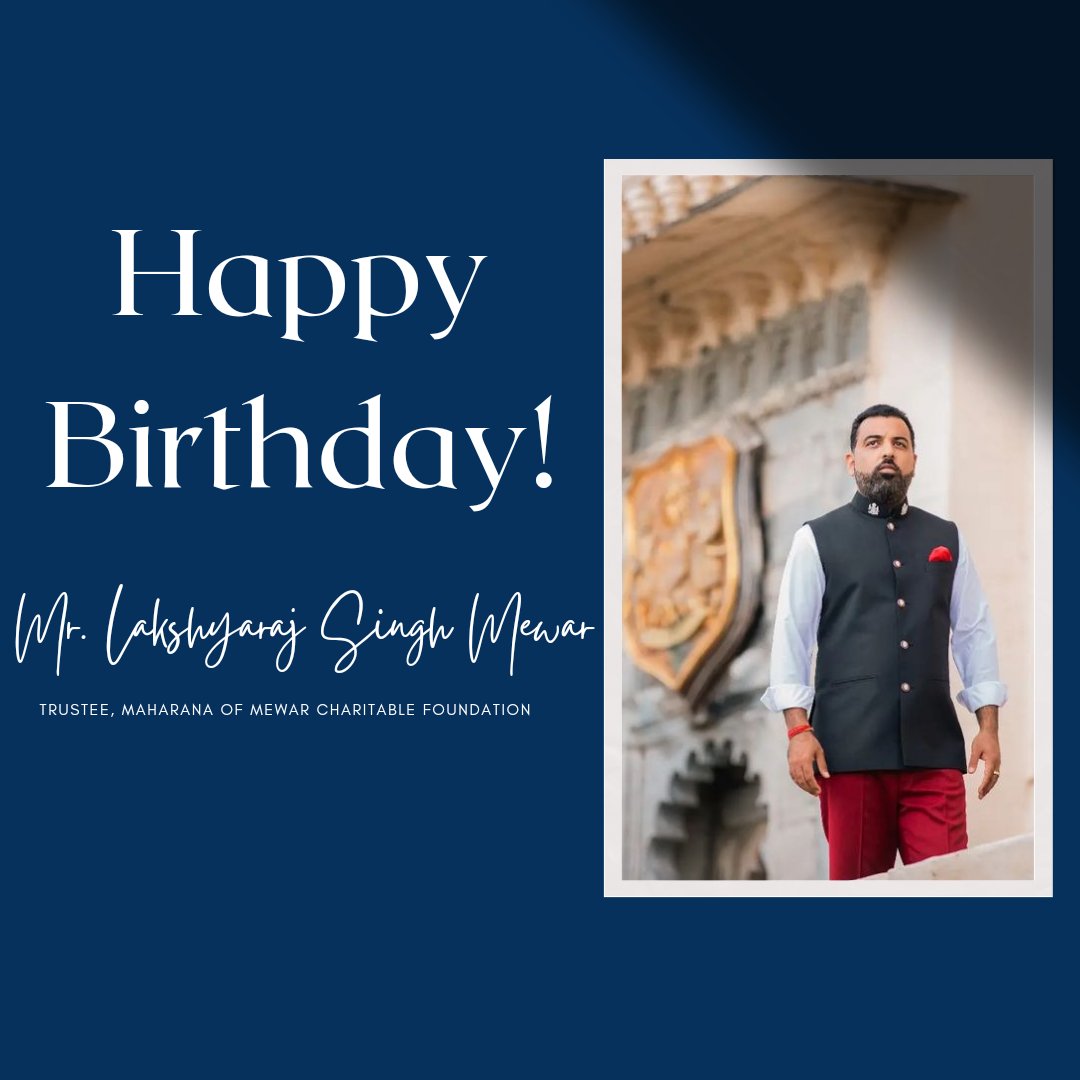 Eternal Mewar (@eternal_mewar) on Twitter photo Warm birthday greetings to Maharaj Kumar Sahib Sh. Lakshyaraj Singh Mewar!
Your ideas and dynamic approach inspires us to work with a renewed spirit.
<a href="/lakshyarajmewar/">LakshyarajSinghMewar</a>
#LRSM #MMCF #CityPalaceMuseum #CityPalaceUdaipur #Mewar #Udaipur #Rajasthan #India #Heritage #History Warm birthday greetings to Maharaj Kumar Sahib Sh. Lakshyaraj Singh Mewar!
Your ideas and dynamic approach inspires us to work with a renewed spirit.
<a href="/lakshyarajmewar/">LakshyarajSinghMewar</a>
#LRSM #MMCF #CityPalaceMuseum #CityPalaceUdaipur #Mewar #Udaipur #Rajasthan #India #Heritage #History
