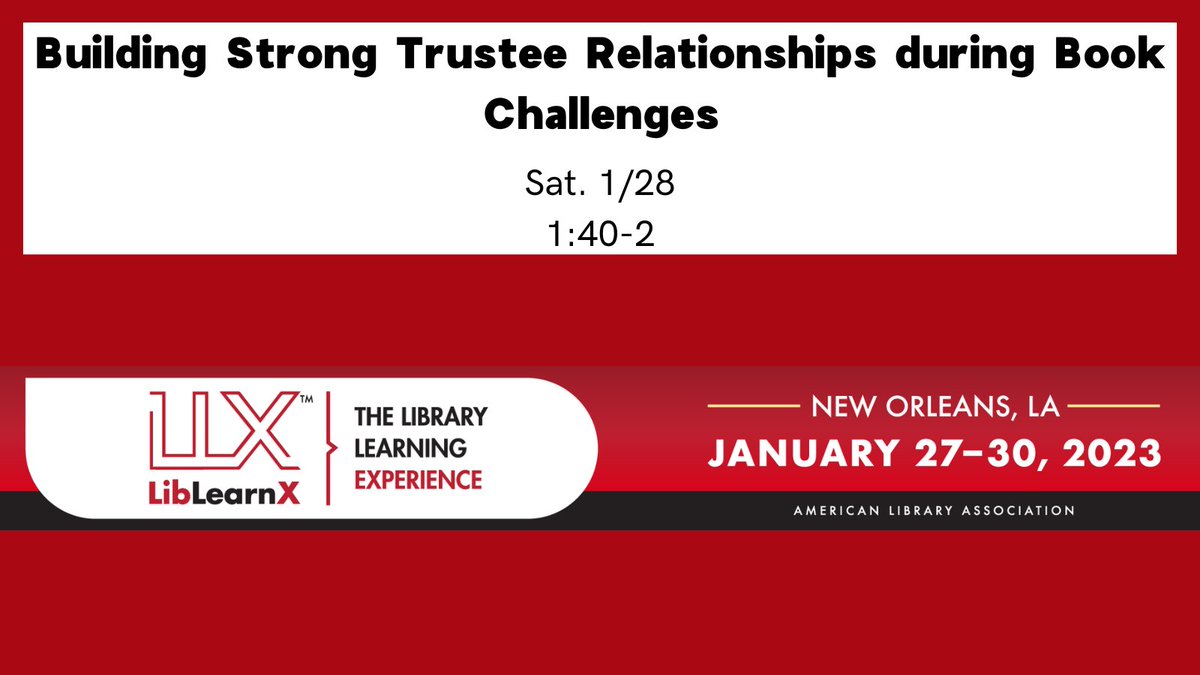 IFRT_ALA's tweet photo. If you’re attending #LibLearnX23, consider this session tomorrow 1/28/23! "Building Strong Trustee Relationships during Book Challenges." #ALALibrary #UniteAgainstBookBans #IntelletualFreedom https://t.co/TemuQYIR3D