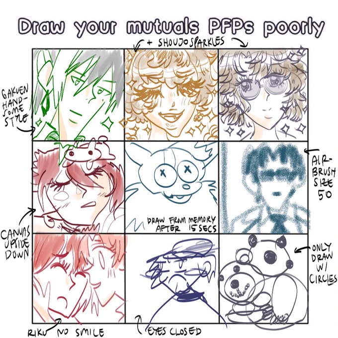 draw mutuals PFPs poorly, with an additional cursed rule giventhanks friends LOL 
