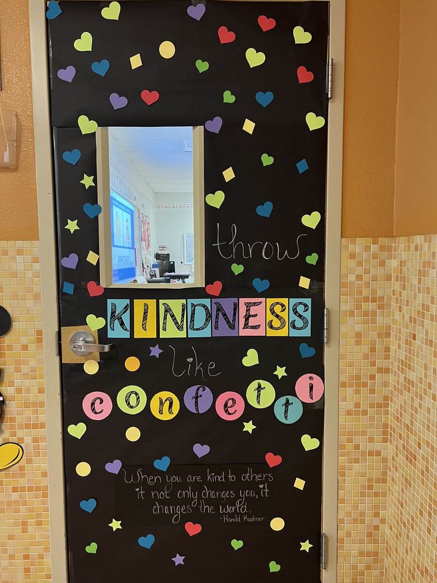 Kindness Door decorated!!! #kindnesschallenge