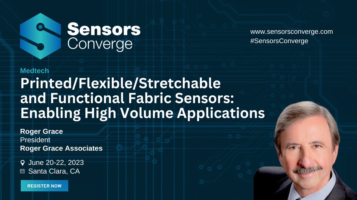 SensorsConverge's tweet image. We are excited to hear from Roger Grace of Roger Grace Associates at #SensorsConverge!

Roger will speak at the session &quot;Printed/Flexible/Stretchable and Functional Fabric Sensors: Enabling High Volume Applications.&quot;

Register now! lnkd.in/ea_UcGyY

#sensors #fabricsensors